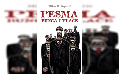 Milan B. Popović – Pesma bunca i plače (prikaz knjige)