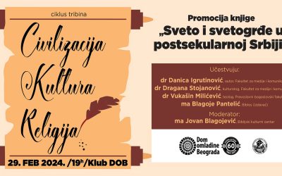 Promocija knjige „Sveto i svetogrđe u postsekularnoj Srbiji“ u Domu omladine Beograda