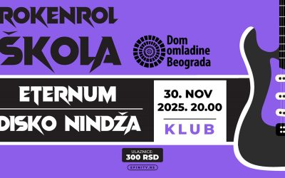 Bendovi Eternum i Disko nindža na Rokenrol školi u Domu omladine