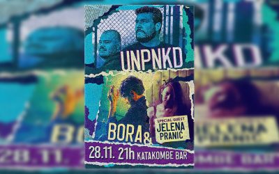 UNPNKD, Bora, Jelena Pranić u Katakombe baru