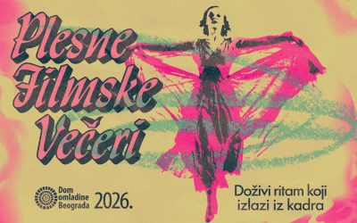 Plesne filmske večeri u Domu omladine Beograda: Ritam koji izlazi iz kadra
