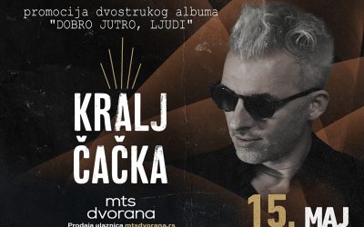 Kralj Čačka sprema veliki koncert 15. maja u mts Dvorani