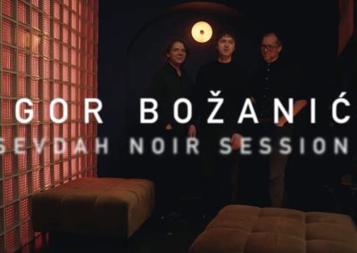 Igor Božanić predstavlja „Sevdah Noir Session” – vreme je za magiju