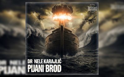 Dr Nele Karajlić – Pijani brod