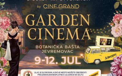Garden Cinema by Cine Grand u Botaničkoj bašti Jevremovac