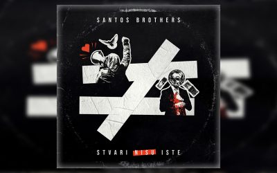 Santos Brothers – Stvari nisu iste
