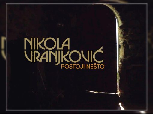 Nikola Vranjković objavio novi singl “Postoji nešto”