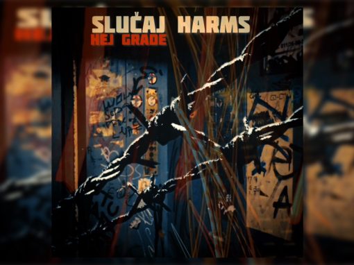 Slučaj Harms objavio muzičku posvetu Beogradu – singl “Hej grade”